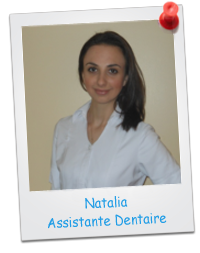 Natalia  - Assistante Dentaire